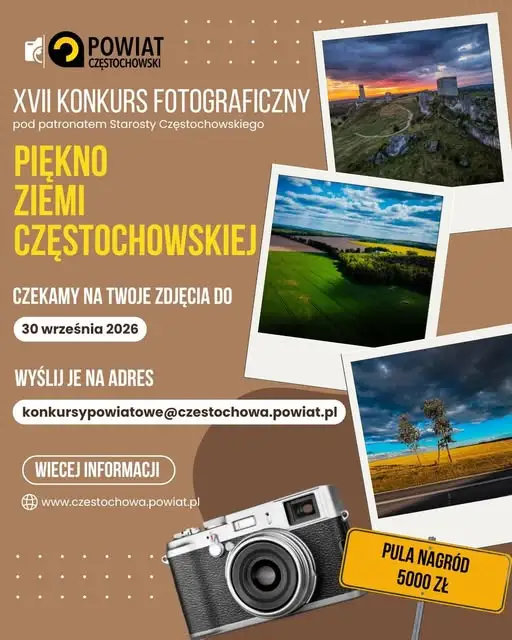 Ostatnie dni na zgłoszenie zdjęć do XVII Konkursu Fotograficznego Ziemi Częstochowskiej