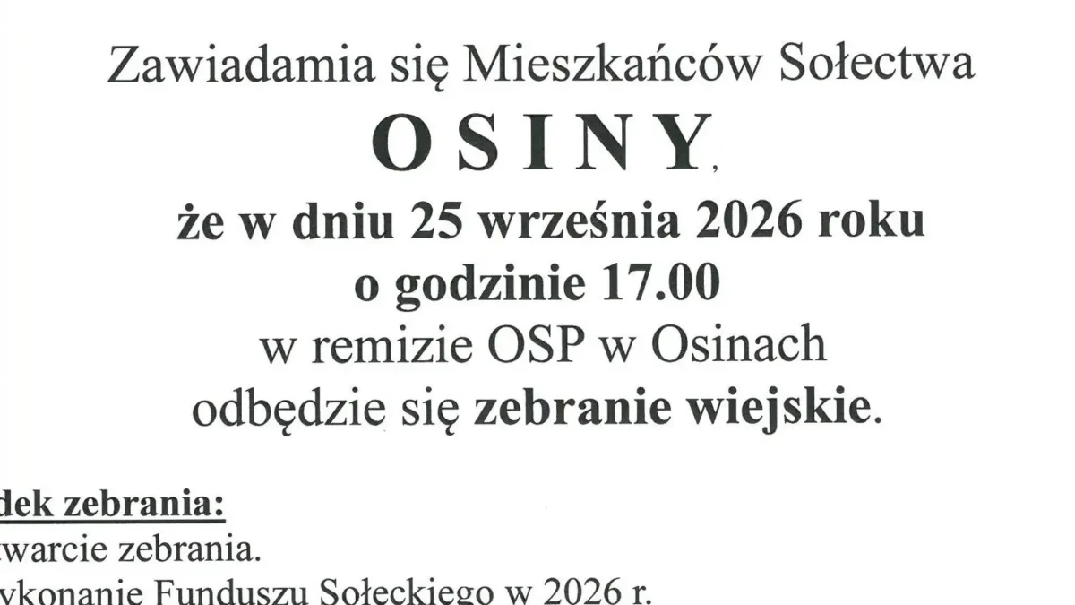 Zebranie wiejskie Sołectwa Osiny – 25 września 2026 r.