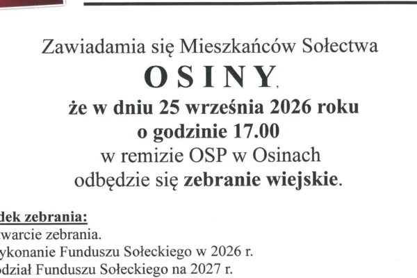 Zebranie wiejskie Sołectwa Osiny – 25 września 2026 r.