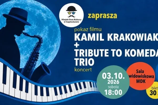 Wieczór filmowo-muzyczny w MDK Częstochowa: pokaz filmu i koncert Komeda Trio