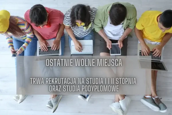 Ostatnie dni rekrutacji na Pedagogikę w WSL w Częstochowie