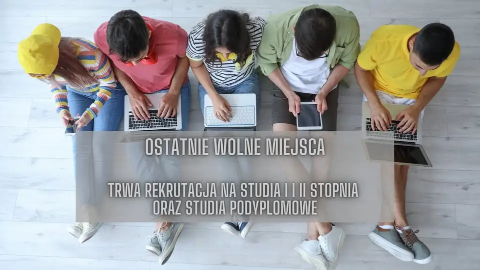 Ostatnie dni rekrutacji na Pedagogikę w WSL w Częstochowie