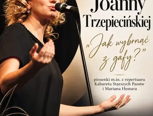 Recital Joanny Trzepiecińskiej w Częstochowie – „Jak wybrnąć z gafy?” już 22 listopada