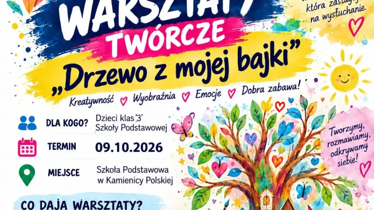 Warsztaty „Drzewo z mojej bajki” w Kamienicy Polskiej – dziś!